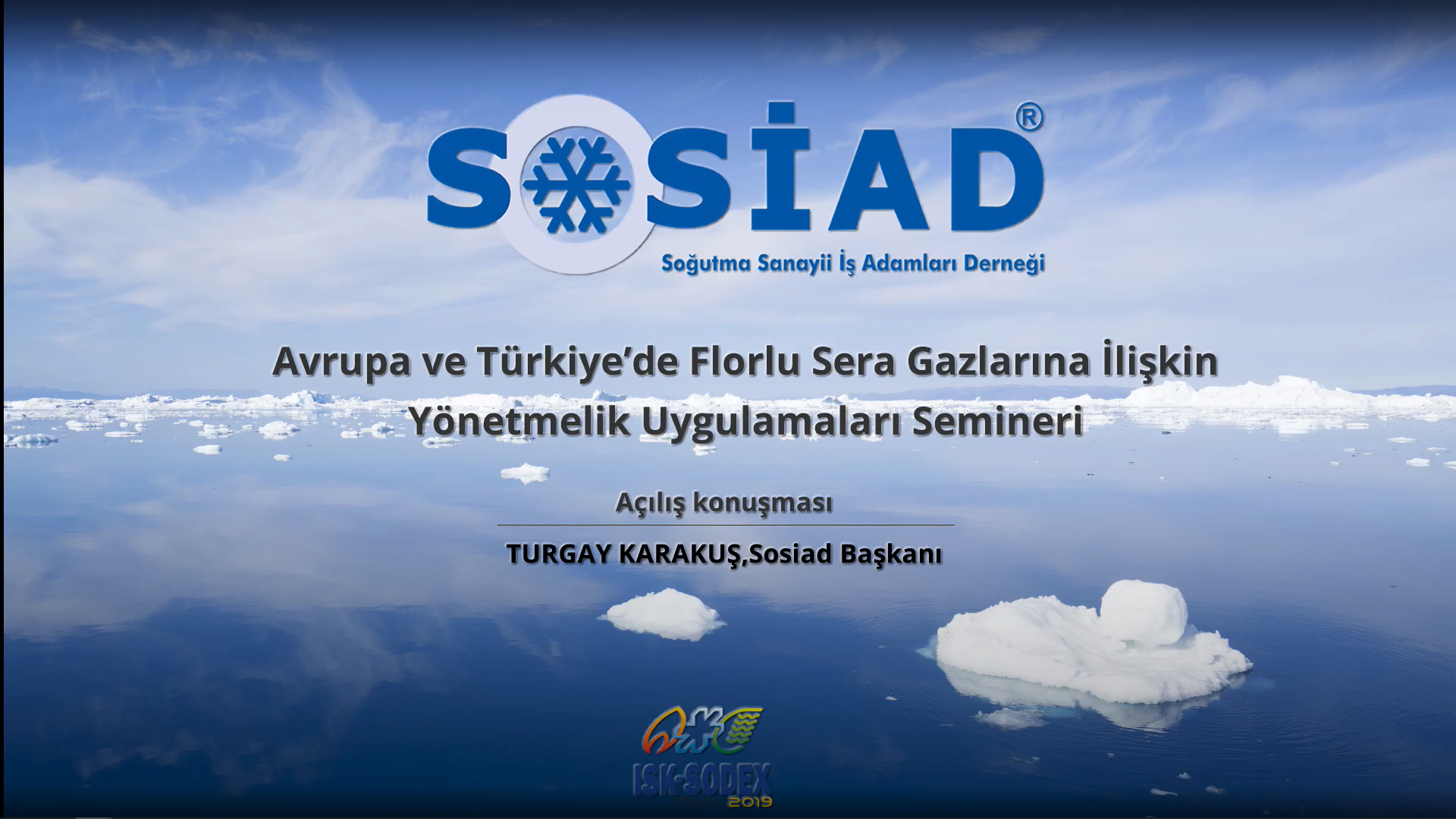 Turgay Karakuş - F-Gaz Semineri Açılış Konuşması
